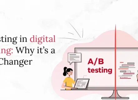 A/B testing in digital marketing: