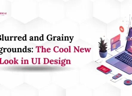 Blurred and Grainy Backgrounds The Cool New Look in UI Design